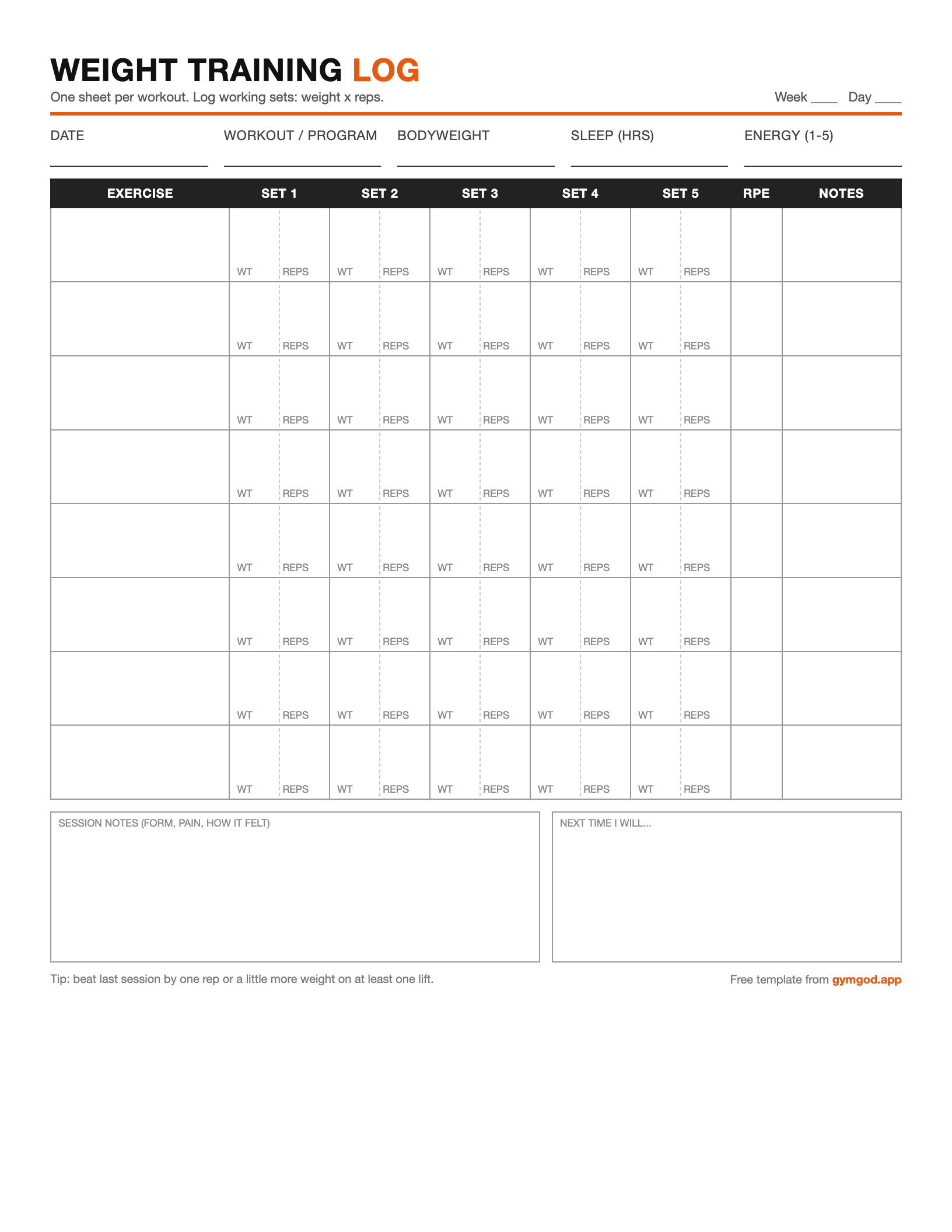 Free printable weight training log templates (PDF) and a spreadsheet version, plus exactly what to track so your log actually makes you stronger.